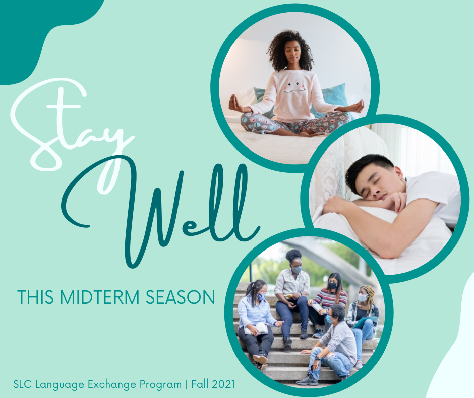 Stay Well this midterm season!