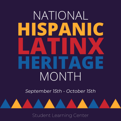 Graphic with large text reading National Hispanic/Latinx Heritage Month, September 15 through October 15. The text is on a dark purple background with red, yellow, and blue banners at the bottom.