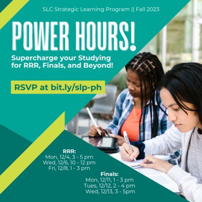 Flyer for SLP Power Hours. Image includes a background of teal, dark teal, and lime green with a photo of two students working together on the right hand side. 