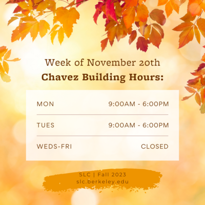 A fall themed infographic with red and orange leaves and the Chavez building hours.