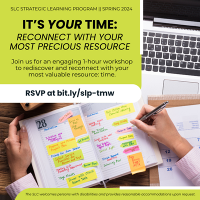  Reconnect with your Most Precious Resource WS Flyer. The flyer features an image of a student blocking out their daily time on a planner. 